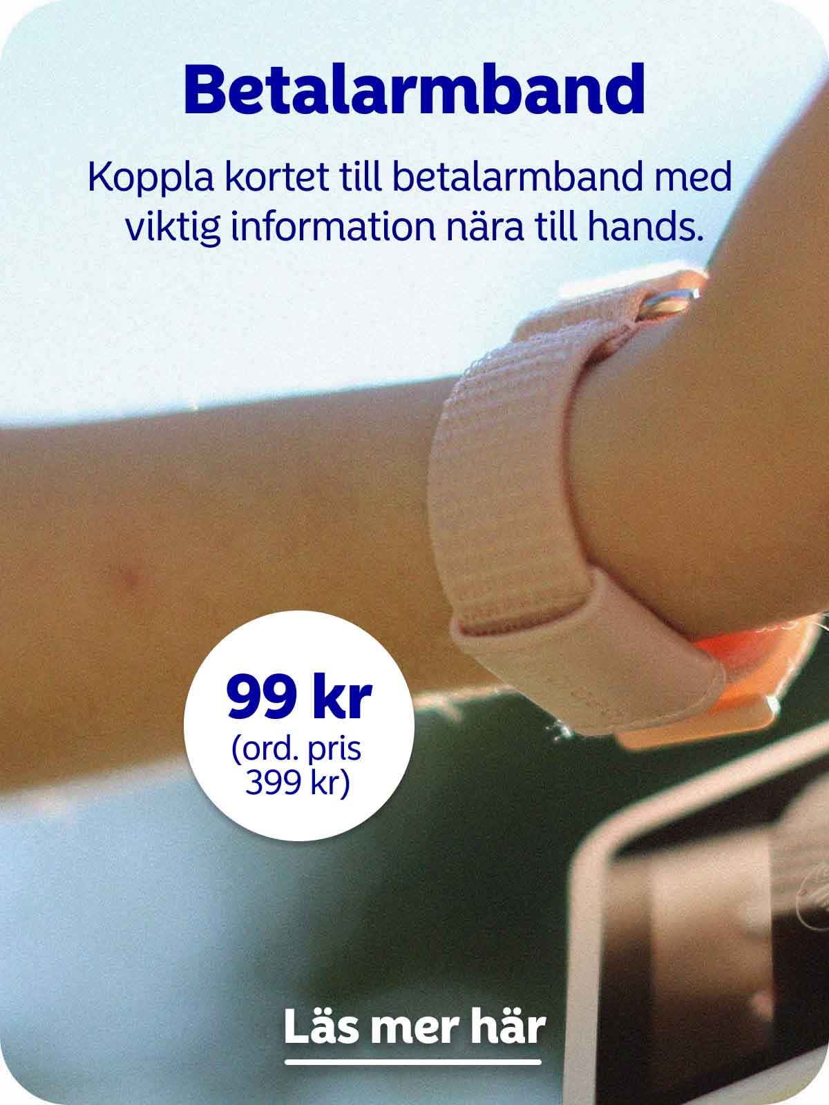 Koppla kortet till betalarmband med viktig information nära till hands.